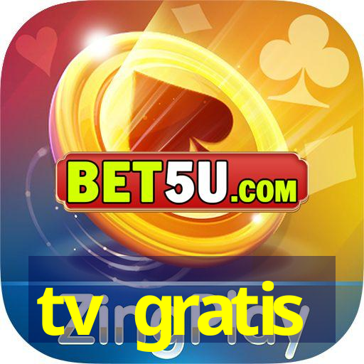 tv gratis